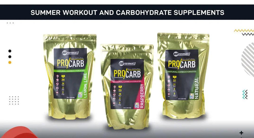 SUMMER WORKOUT AND CARBOHYDRATE SUPPLEMENTS